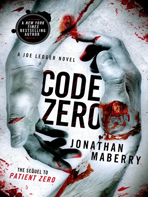 Title details for Code Zero by Jonathan Maberry - Available